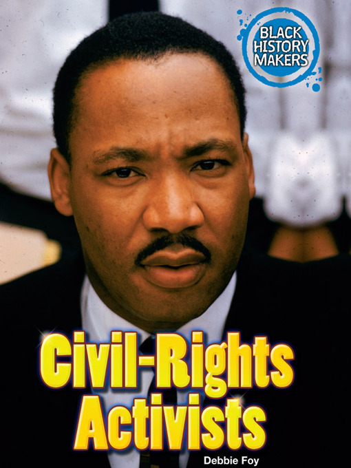 Title details for Civil-Rights Activists by Debbie Foy - Available